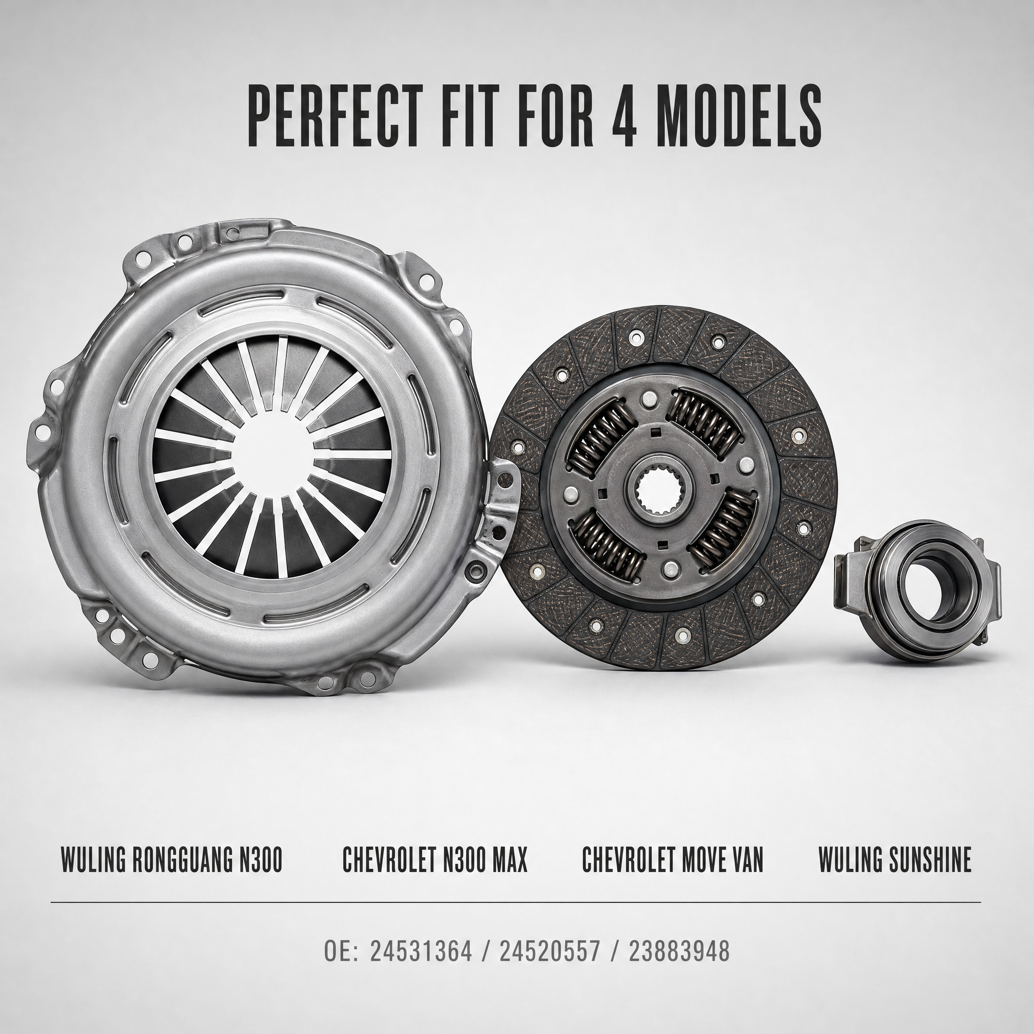 Clutch Kit for Wuling Rongguang N300 1.2L-1.5L / Chevrolet N300 Move Van - OE 兼容车型信息